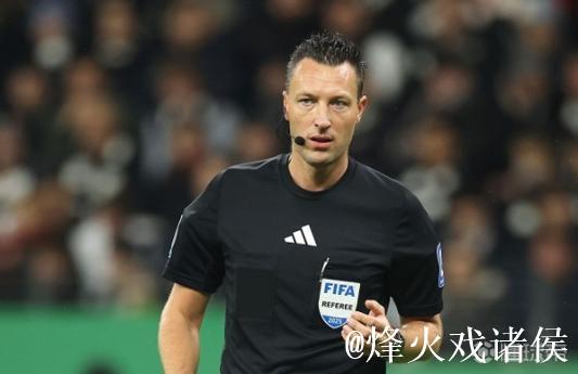 官方：德国裁判雅布隆斯基将执法欧冠第6轮布鲁